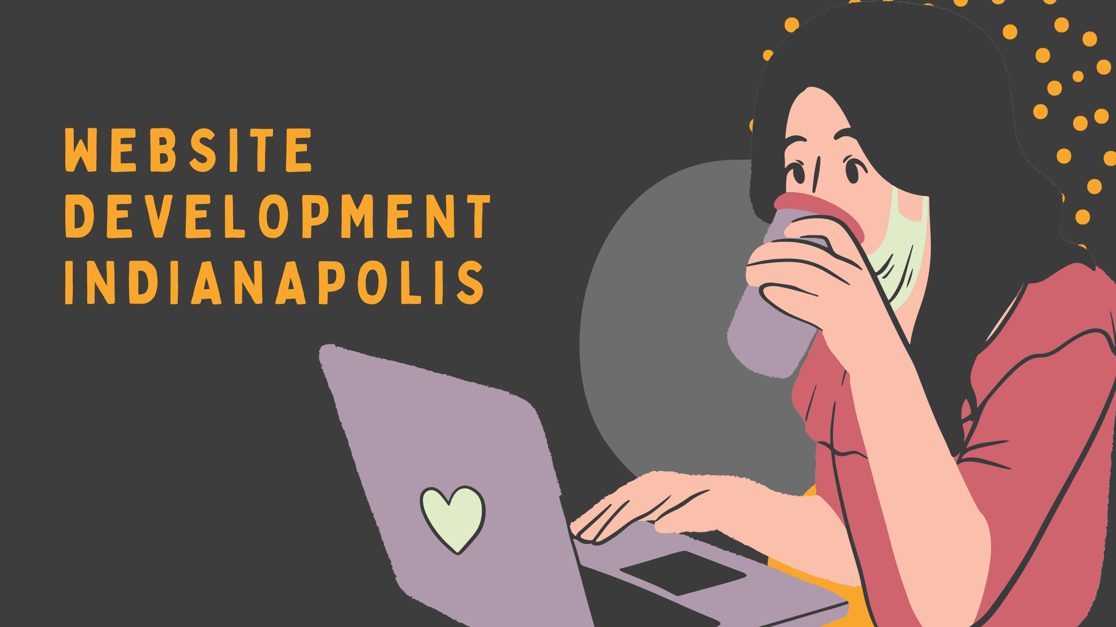 Website Development Indianapolis